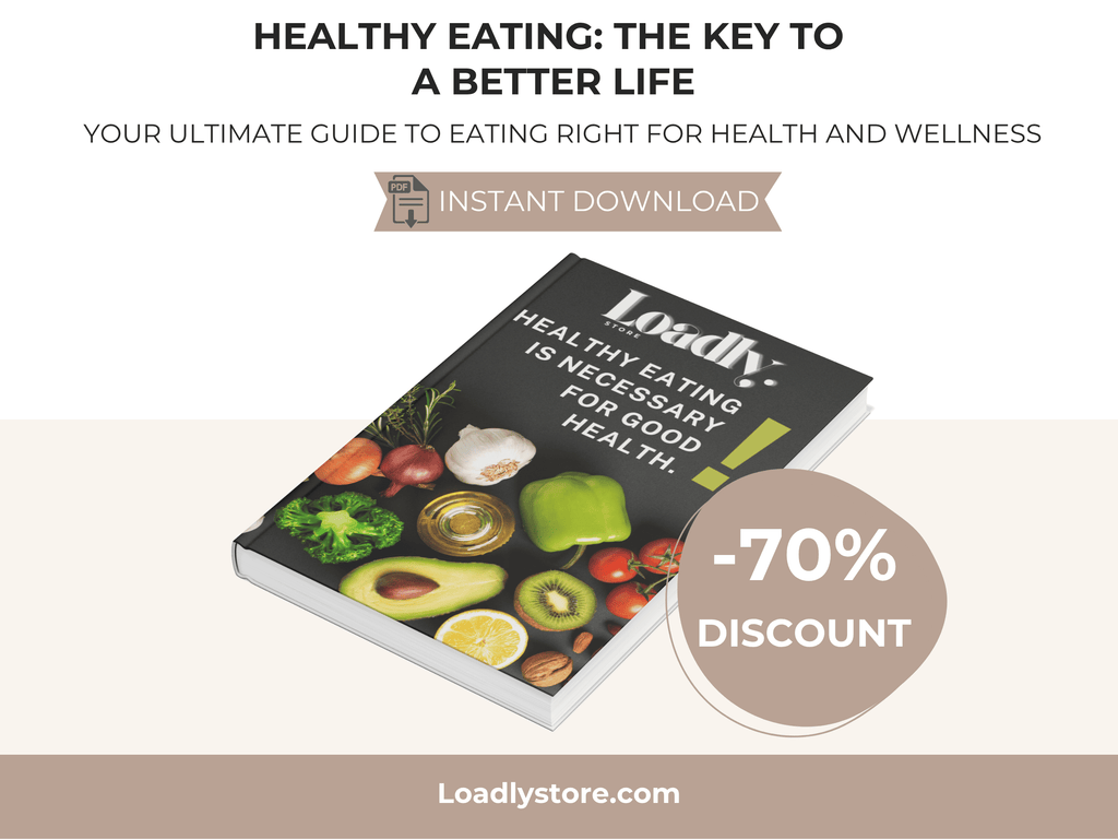 Healthy Eating: The Key to a Better Life